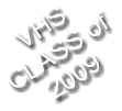 VHS CLASS of 2009