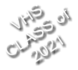 VHS CLASS of 2021