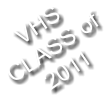 VHS CLASS of 2011