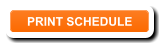 PRINT SCHEDULE